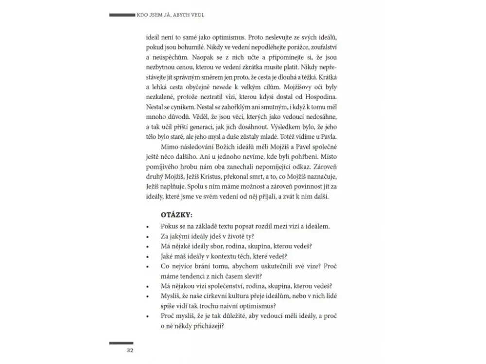 Kdo jsem já, abych vedl