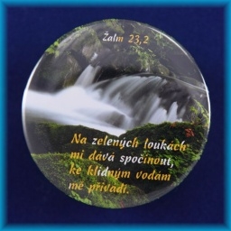 Placka magnet 50mm - Žalm 23,2