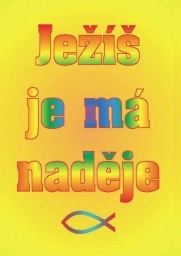 Magnetka - Ježíš je má naděje