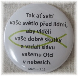 Placka magnet 75mm - Tak, ať svítí...