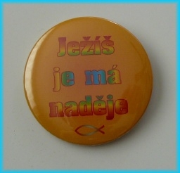 Placka 50mm - Ježíš je má naděje