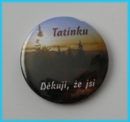 Placka 50mm - Tatínku děkuji, že jsi 2