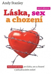 Kniha - Láska, sex a chození: Andy Stanley