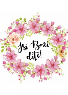 Přání - Jsi Boží dítě
